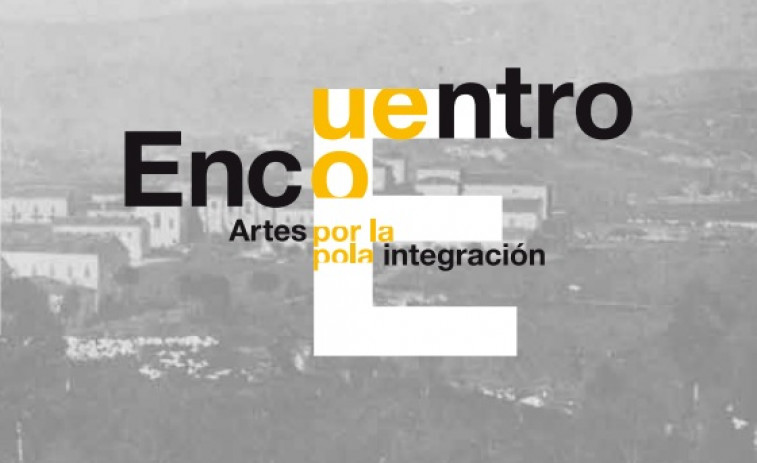 ​El 'Encuentro Artes por la Integración' regresa a A Coruña