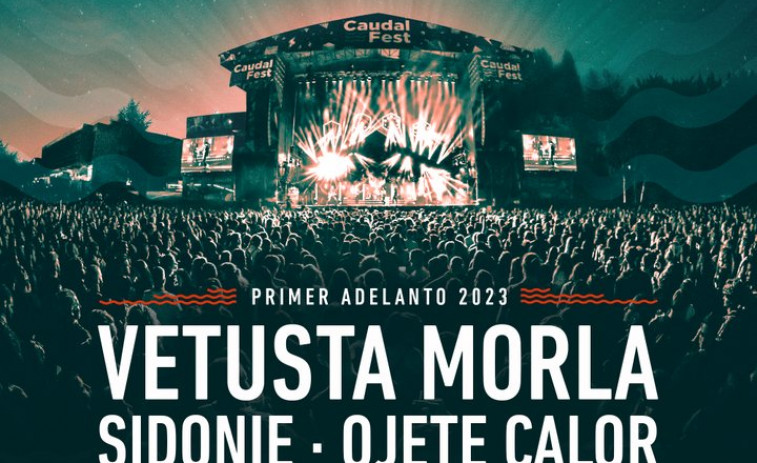 Comienza la cuenta atrás para el Caudal Fest 2023: Vetusta Morla, Berto, La La Love You, Ojete Calor y Sidonie