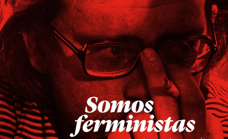 ​'Somos ferministas', homenaje nacional a Fermín Bouza Álvarez