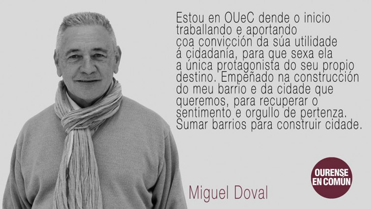 El líder vecinal Miguel Doval Garza encabezará la lista de Ourense en Común
