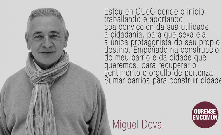 El líder vecinal Miguel Doval Garza encabezará la lista de Ourense en Común