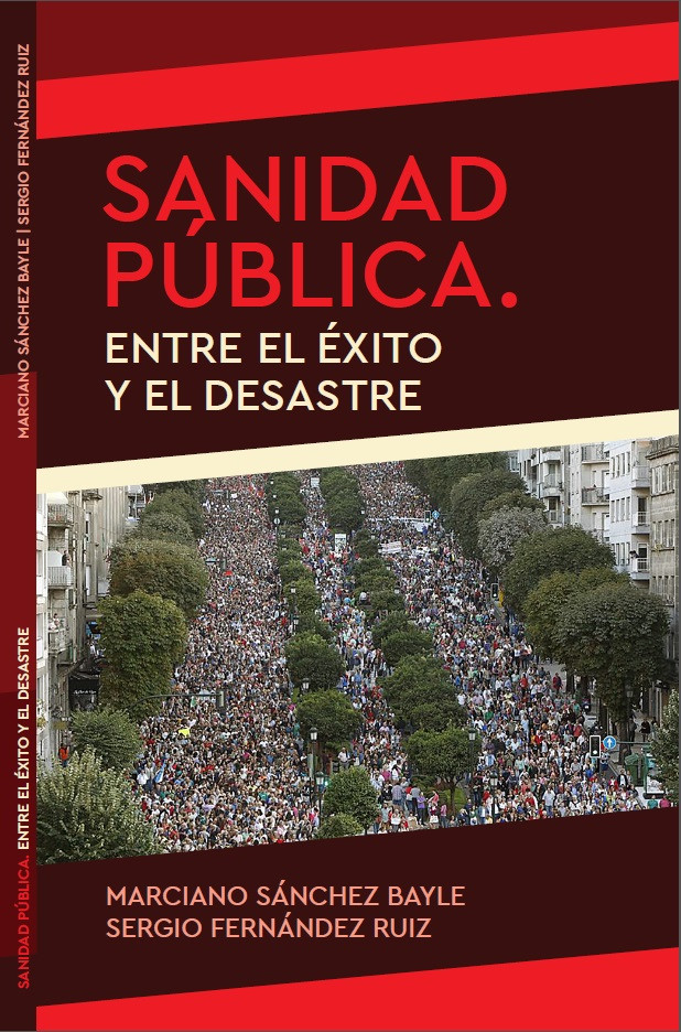 u200b libro Sanidad pu00fablica. Entre el u00e9xito y el desastre