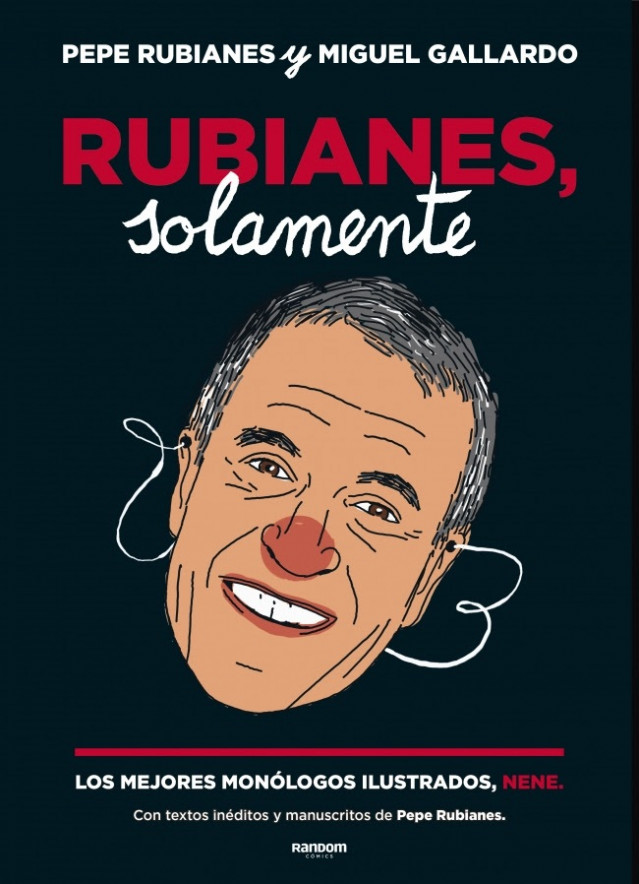 'Rubianes, solamente'