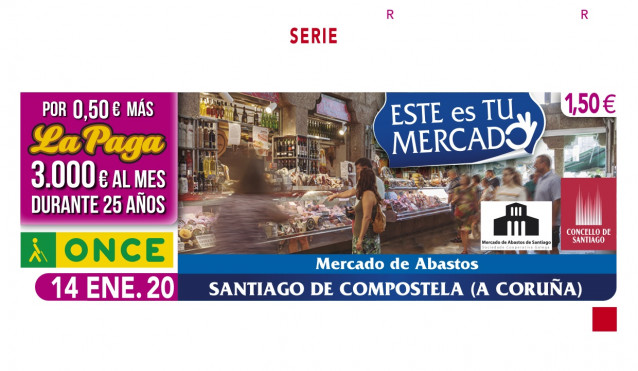 Cupón de la ONCE del 14 de enero de 2020 dedicado a la Plaza de Abastos de Santiago.