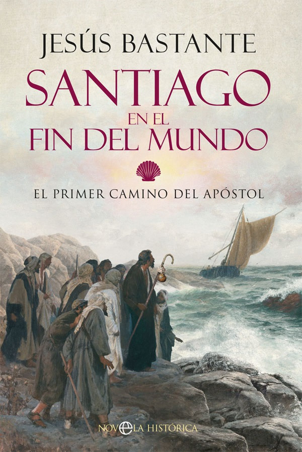 Portada del libro 'Santiago en el fin del mundo', de Jesús Bastante