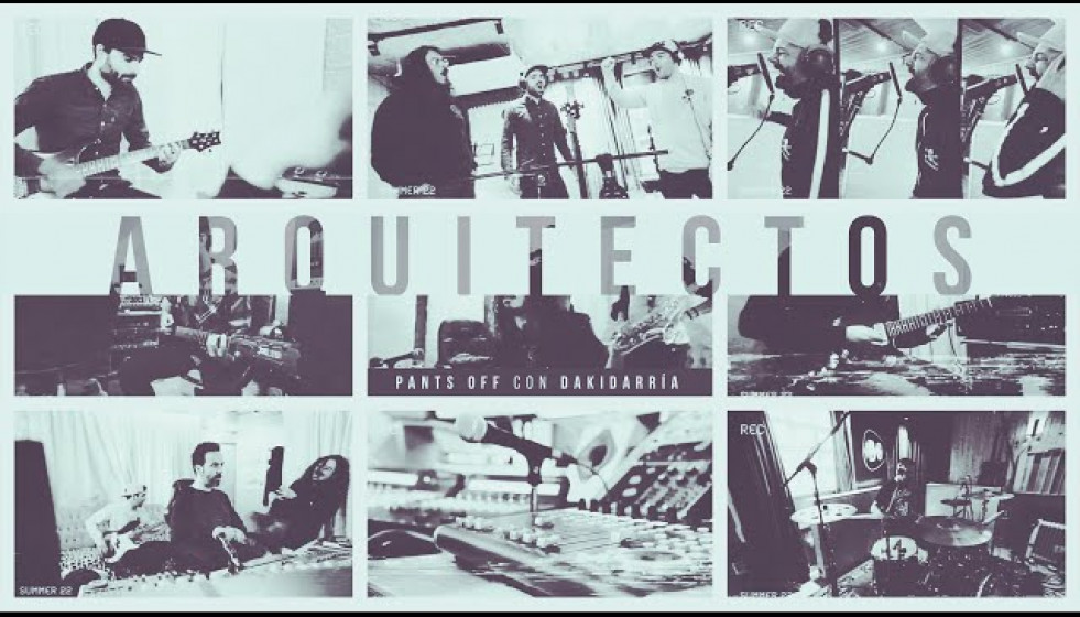 Pants Off - Arquitectos (Con Dakidarría)