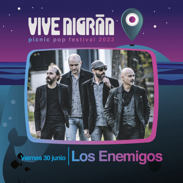 Los Enemigos se suma al cartel del festival Vive Nigrán 2023.