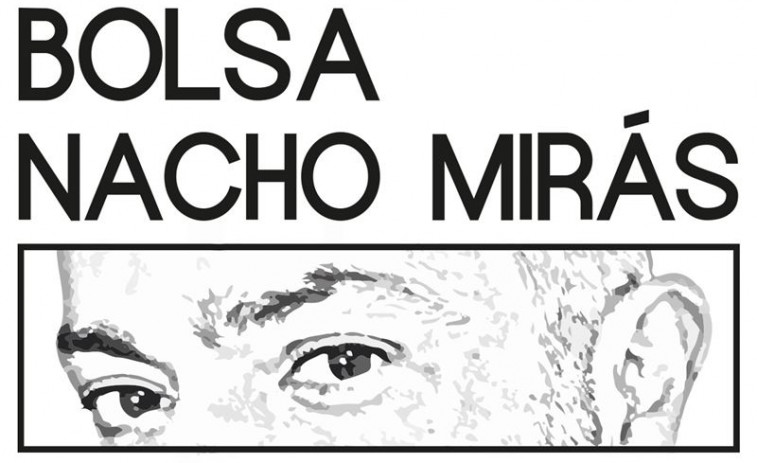 Preséntase a bolsa 'Nacho Mirás' para xornalistas recén licenciados