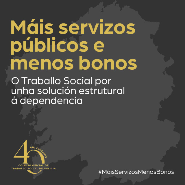 La campaña 'Máis servizos públicos e menos bonos' del Colexio Oficial de Traballo Social de Galicia (Cotsg)