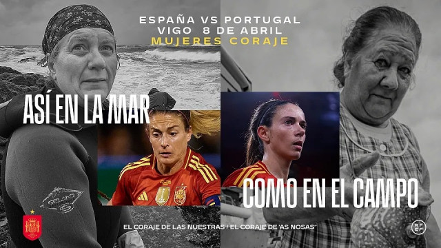 Cartel de la campaña de apoyo de la RFEF a las mujeres gallegas con motivo del España-Portugal de la Liga de Naciones Femenina