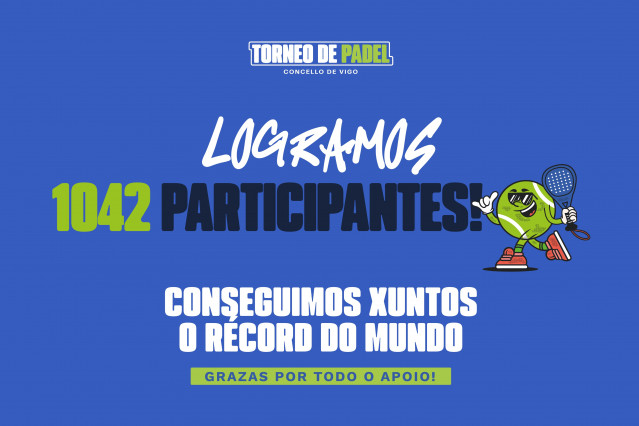 El XI Torneo Solidario de Pádel de Vigo logra el récord del mundo de participación amateur con más de 1042 inscritos