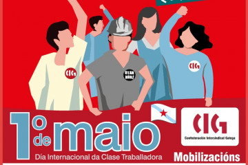 Cartel de la CIG por este 1 de mayo